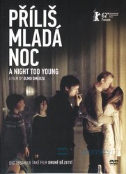 Příliš mladá noc (DVD)