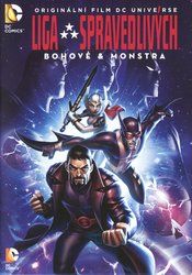 Liga spravedlivých: Bohové & monstra (DVD)