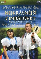 Manželé Osičkovi a hosté Nejkrásnější cimbálovky (2 CD + DVD)