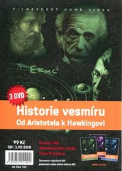 Historie vesmíru: Od Aristotela k Hawkingovi 1-3 kolekce (3 DVD) (papírový obal)