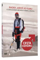 Radek Jaroš: Cesta vzhůru (DVD)