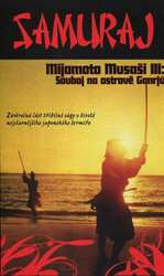 Samuraj - Musaši Mijamoto 3 - Souboj na ostrově Ganrjú (DVD) (papírový obal)