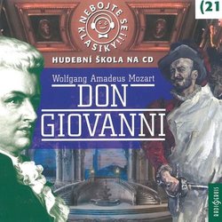 Nebojte se klasiky! (21) - Don Giovanni (CD) - mluvené slovo
