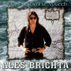 Aleš Brichta: Dívka s perlami ve vlasech (Best Of) (CD)