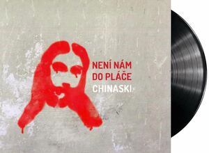 Chinaski - Není nám do pláče (Vinyl LP)