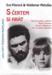 Eva Pilarová, Waldemar Matuška - S čertem si hrát (CD) (papírový obal)