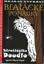 Blaťácké pohádky - Strašidýlko Doudlo (Eduard Cupák) (CD) (papírový obal) - audiokniha