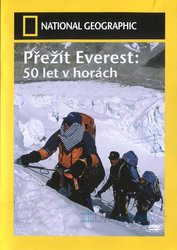 Přežít Everest: 50 let v horách (DVD) - National Geographic