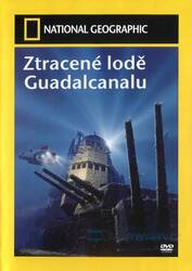 Ztracené lodě Guadalcanalu - (DVD) - National Geographic