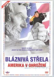 Bláznivá střela - Amerika v ohrožení (DVD)