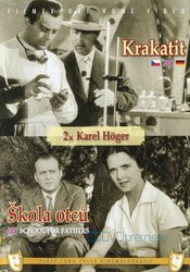 Krakatit / Škola otců (DVD)