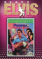 Elvis Presley: Paradise, Hawaiian Style (DVD) - edice Zlatý Elvis