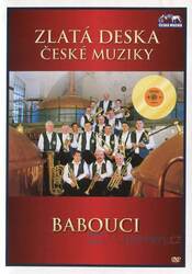 Babouci (DVD) - zlatá deska České muziky