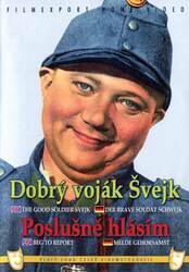 Dobrý voják Švejk / Poslušně hlásím (2 DVD)