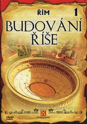 Budování říše - 1. díl - Řím (DVD) (papírový obal)