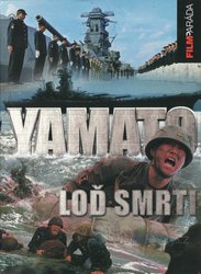 YAMATO - Loď smrti (DVD)