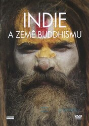 Indie a země buddhismu (DVD)