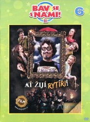 Ať žijí rytíři FILM (DVD) - edice Bav se s námi II.