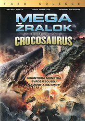 Megažralok versus Crocosaurus (DVD)