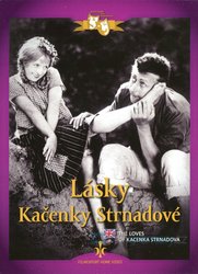 Lásky Kačenky Strnadové (DVD) - digipack