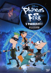 Phineas a Ferb v paralelním vesmíru (DVD)