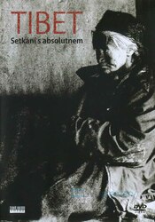 Tibet - setkání s absolutnem (DVD)