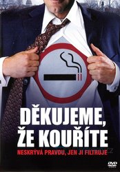 Děkujeme, že kouříte (DVD)