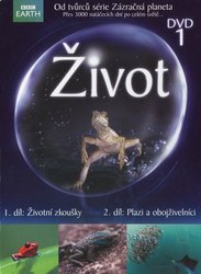 Život - DVD 1 (Životní zkoušky, Plazi a obojživelníci) - BBC