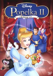 Popelka 2: Splněný sen (DVD)