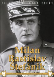 Milan Rastislav Štefánik (DVD)