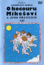 O kocouru Mikešovi 3 (DVD)