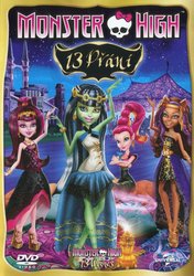 Monster High: 13 přání (DVD)