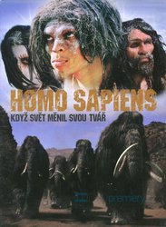 HOMO SAPIENS - Když svět měnil svou tvář (DVD)