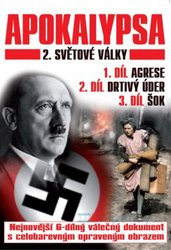 Apokalypsa 2. světové války (1.-3. díl) (DVD)