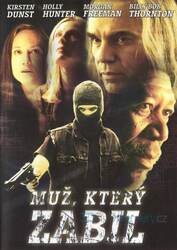 Muž, který zabil (DVD)