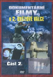 Dokumentární filmy o 2.světové válce - 2. část (DVD)