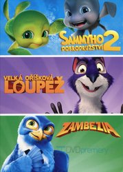 Animáky kolekce (Sammyho dobrodružství 2, Velká oříšková loupež, Zambezia) (3 DVD)