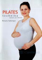 Pilates technika: Cvičení pro těhotné (DVD)