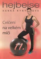 Hejbejse 11 - Cvičení na velkém míči (DVD)