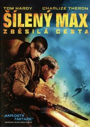 Šílený Max: Zběsilá cesta (DVD)