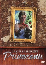 Jak si zasloužit princeznu (DVD)