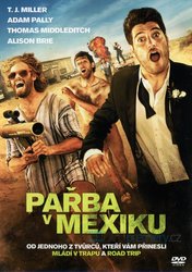 Pařba v Mexiku (DVD)