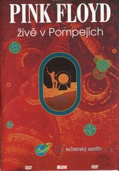 Pink Floyd - živě v Pompejích (DVD) (papírový obal) - režisérský sestřih