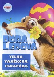 Doba ledová: Velká vajíčková eskapáda (DVD) - krátký film