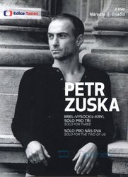 Petr Zuska: Brel - Vysotsky - Kryl : Sólo pro tři / Sólo pro nás dva / Chvění Petra Zusky (2 DVD)