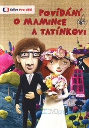 Povídání o mamince a tatínkovi (DVD)