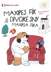 Maxipes Fík / Divoké sny Maxipsa Fíka (DVD) - remasterovaná verze