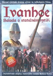 Ivanhoe: Balada o statečném rytíři (DVD)