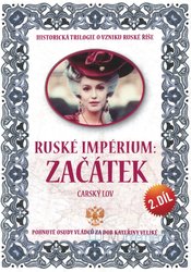 Ruské impérium: Začátek 2. díl (DVD)