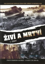 Živí a mrtví 1. díl (DVD)